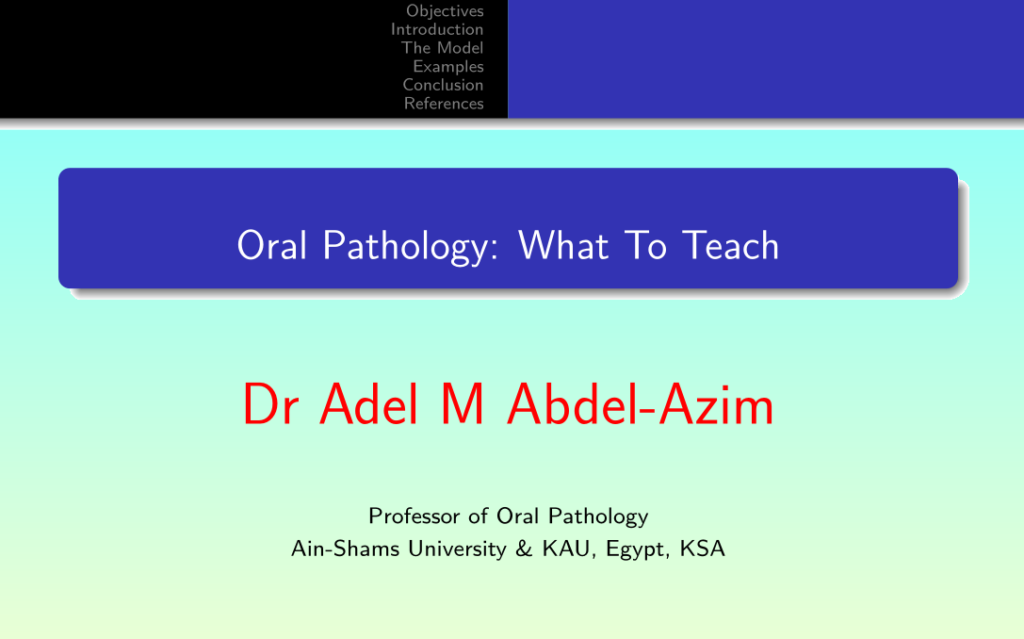 Oral Pathology: What To Teach